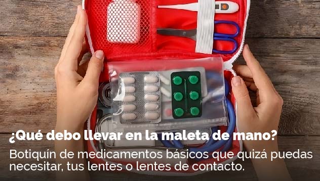 ¿Qué debo llevar en la maleta de mano?| Botiquín