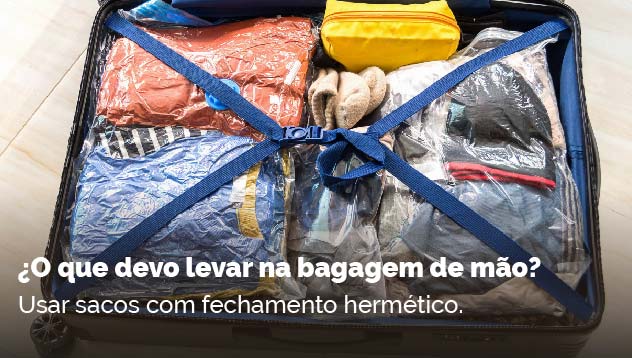 ¿O que devo levar na bagagem de mão?