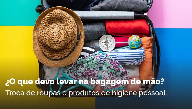 ¿O que devo levar na bagagem de mão?