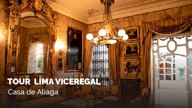 Tour Lima Viceregal