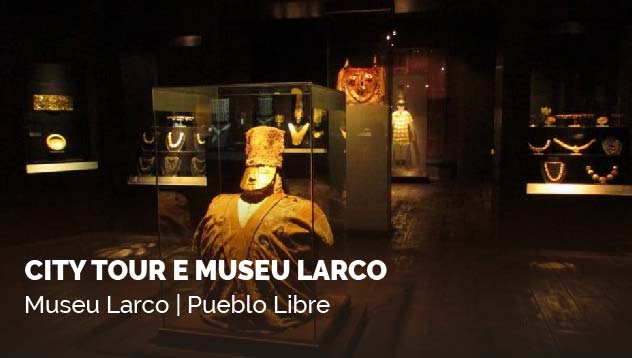 CCity Tour e Museu Larco