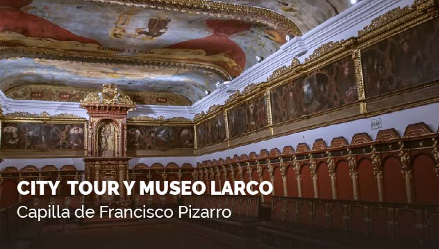 City Tour y Museo Larco