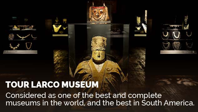 Tour Larco Museum