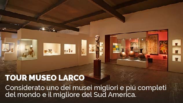 City Tour y Museo Larco