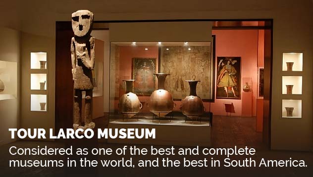 Tour Larco Museum