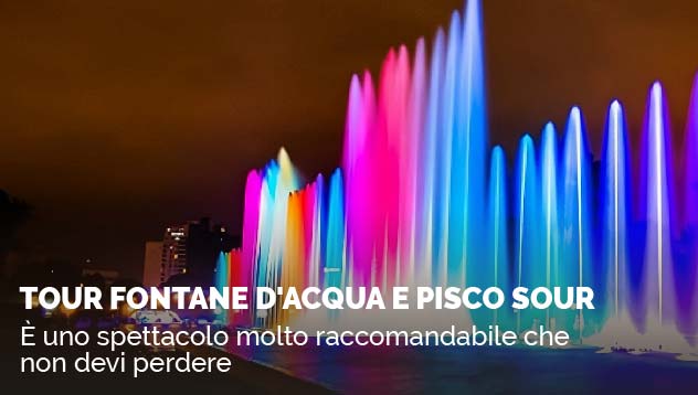 Tour Fontane D'Acqua e Pisco Sour