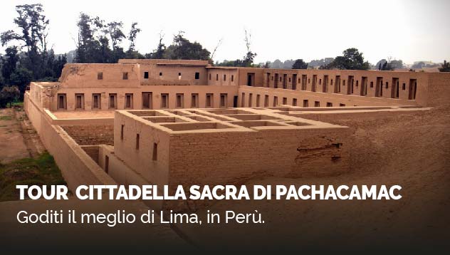 Tour Citadella Sacra DI Pachacamac