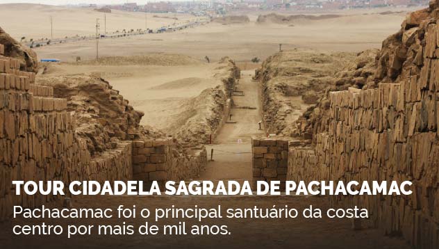 Tour Cidadela Sagrada de Pachacamac