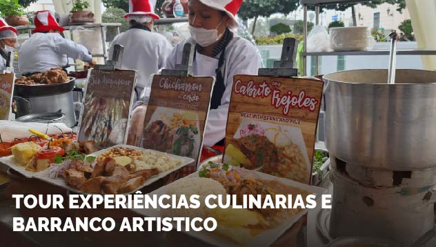 Tour Experiéncias Culinarias e Barranco Artístico